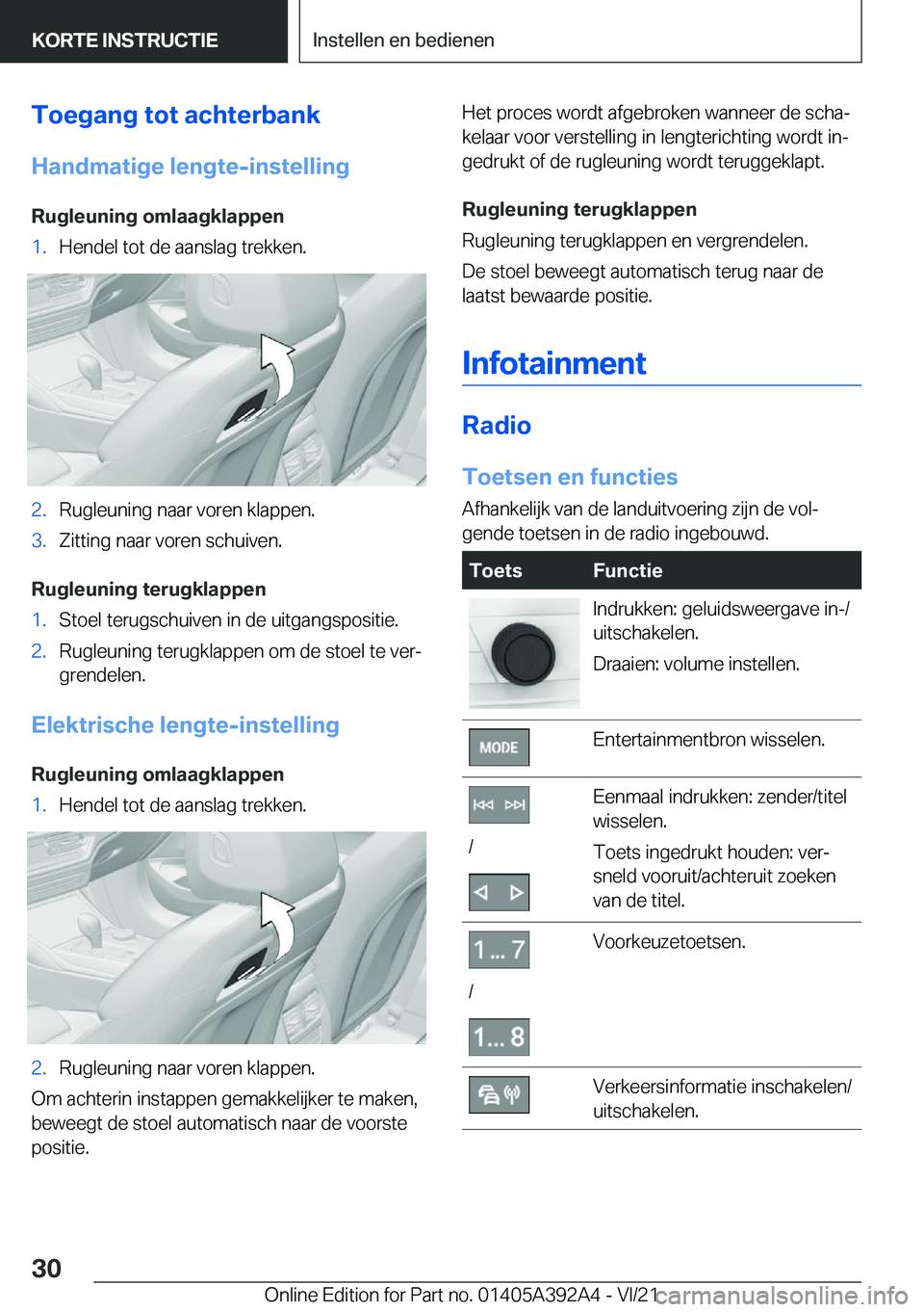 BMW 4 SERIES 2022  Instructieboekjes (in Dutch) �T�o�e�g�a�n�g��t�o�t��a�c�h�t�e�r�b�a�n�k�H�a�n�d�m�a�t�i�g�e��l�e�n�g�t�e�-�i�n�s�t�e�l�l�i�n�g
�R�u�g�l�e�u�n�i�n�g��o�m�l�a�a�g�k�l�a�p�p�e�n�1�.�H�e�n�d�e�l��t�o�t��d�e��a�a�n�s�l�a�g��t�