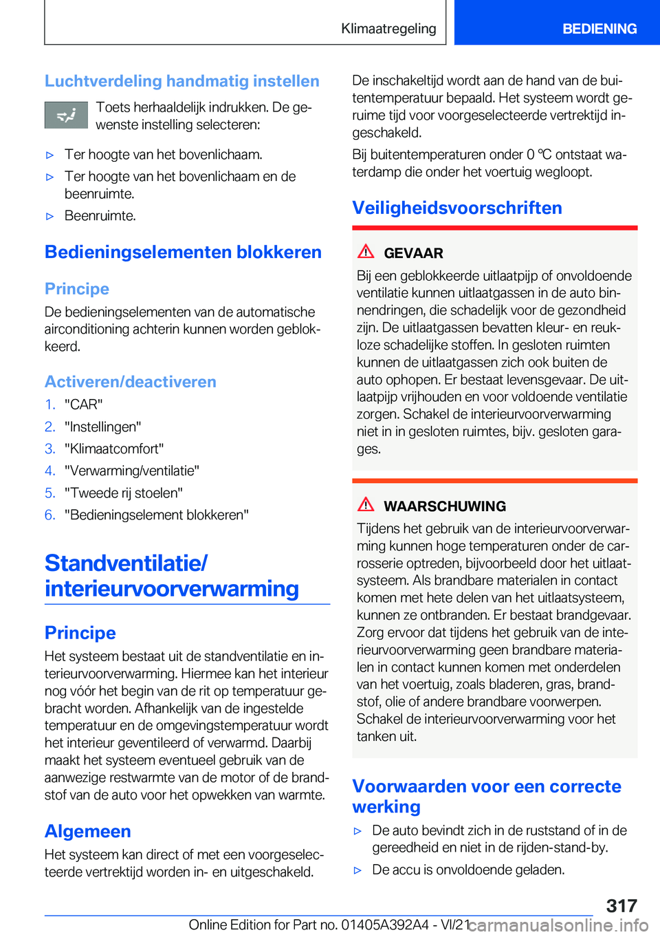 BMW 4 SERIES 2022  Instructieboekjes (in Dutch) �L�u�c�h�t�v�e�r�d�e�l�i�n�g��h�a�n�d�m�a�t�i�g��i�n�s�t�e�l�l�e�n�T�o�e�t�s��h�e�r�h�a�a�l�d�e�l�i�j�k��i�n�d�r�u�k�k�e�n�.��D�e��g�ej�w�e�n�s�t�e��i�n�s�t�e�l�l�i�n�g��s�e�l�e�c�t�e�r�e�n�: