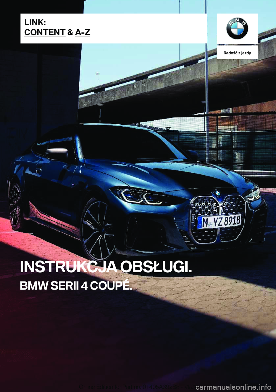 BMW 4 SERIES 2022  Instrukcja obsługi (in Polish) �R�a�d�o�ć��z��j�a�z�d�y
�I�N�S�T�R�U�K�C�J�A��O�B�S�Ł�U�G�I�.
�B�M�W��S�E�R�I�I��4��C�O�U�P�