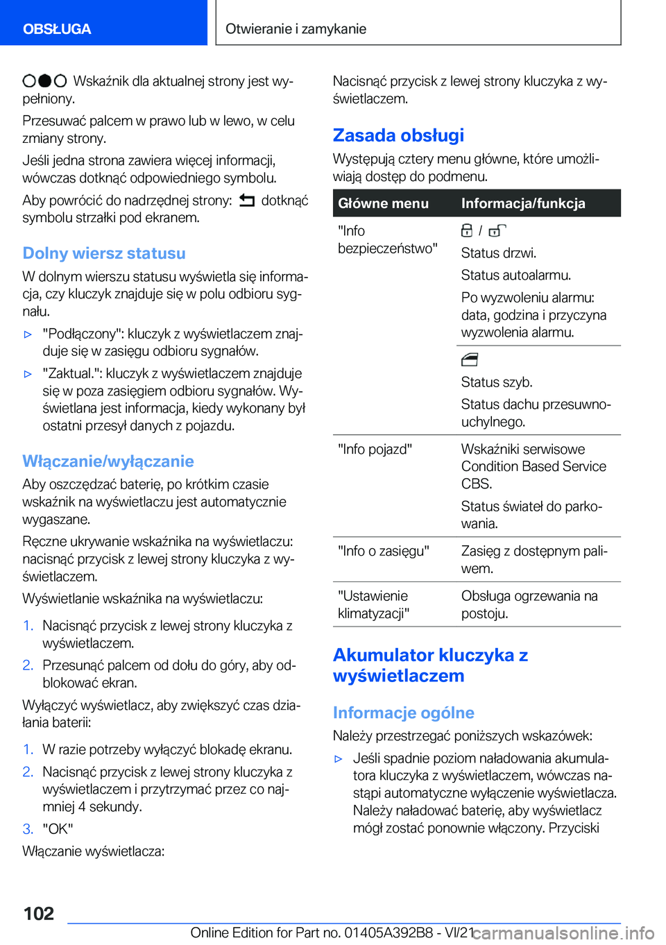 BMW 4 SERIES 2022  Instrukcja obsługi (in Polish) ���W�s�k�a7�n�i�k��d�l�a��a�k�t�u�a�l�n�e�j��s�t�r�o�n�y��j�e�s�t��w�yj
�p�e�ł�n�i�o�n�y�.
�P�r�z�e�s�u�w�a�