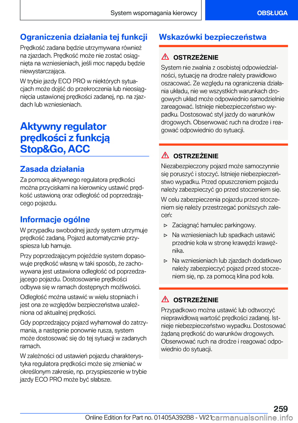 BMW 4 SERIES 2022  Instrukcja obsługi (in Polish) �O�g�r�a�n�i�c�z�e�n�i�a��d�z�i�a�ł�a�n�i�a��t�e�j��f�u�n�k�c�j�i
�P�r�