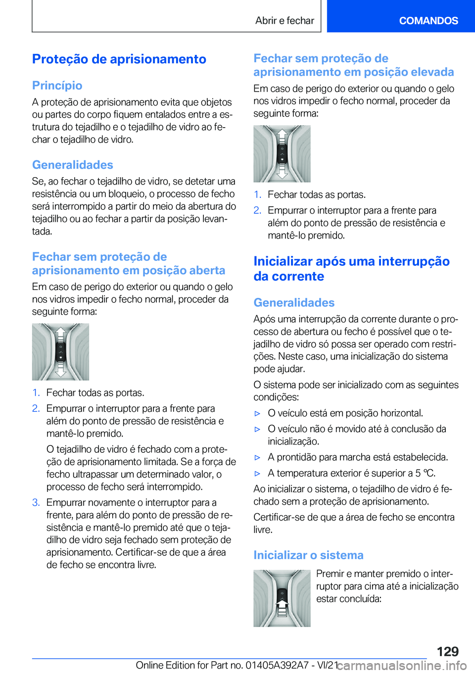 BMW 4 SERIES 2022  Manual do condutor (in Portuguese) �P�r�o�t�e�