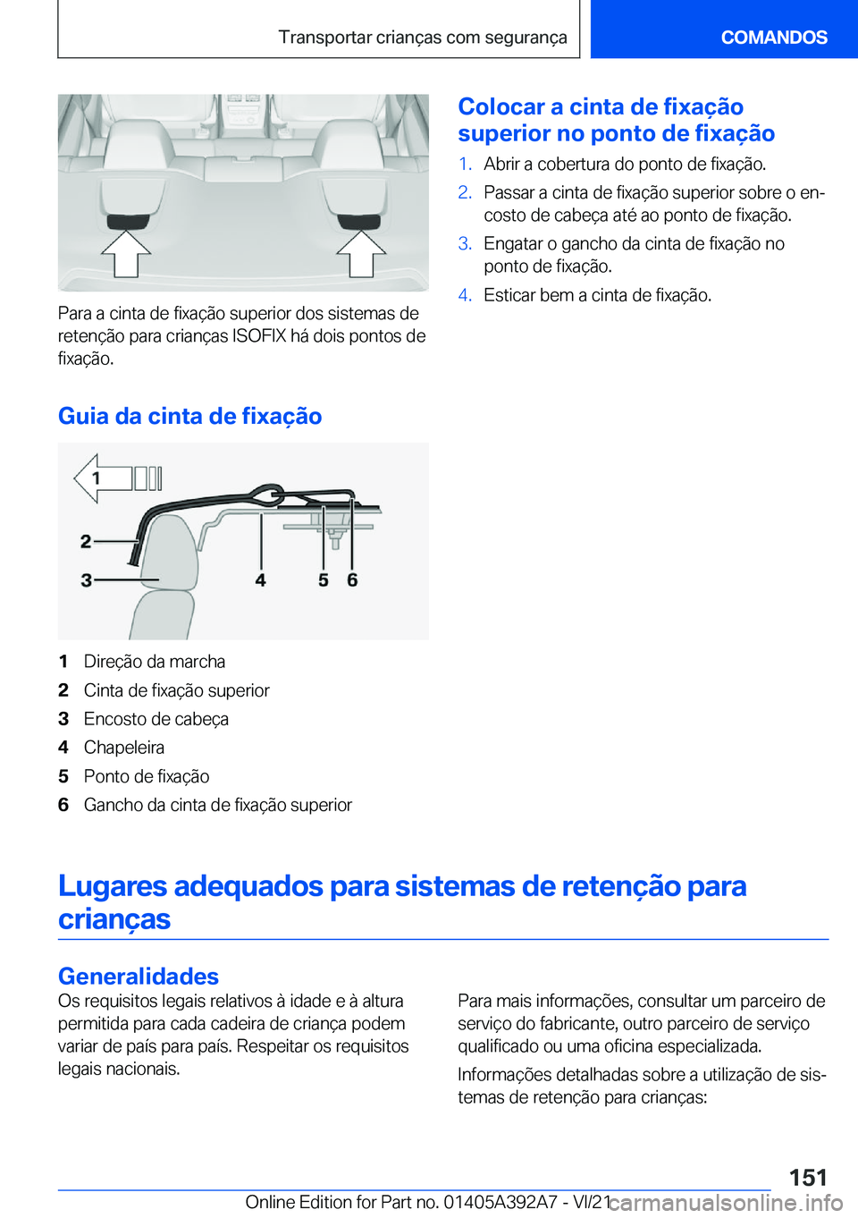 BMW 4 SERIES 2022  Manual do condutor (in Portuguese) �P�a�r�a��a��c�i�n�t�a��d�e��f�i�x�a�