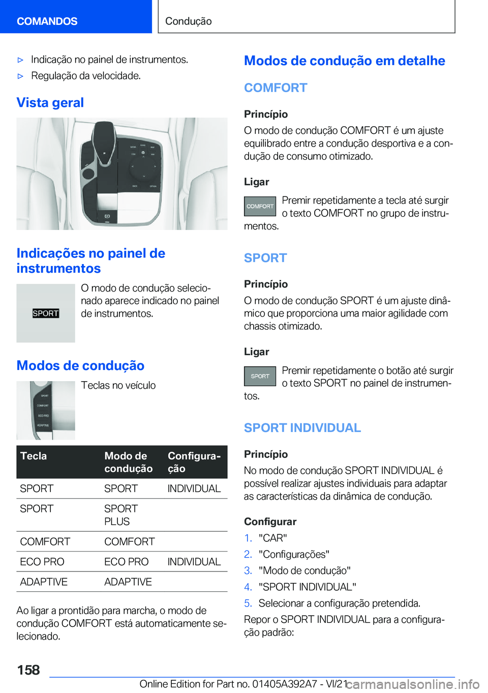 BMW 4 SERIES 2022  Manual do condutor (in Portuguese) x�I�n�d�i�c�a�