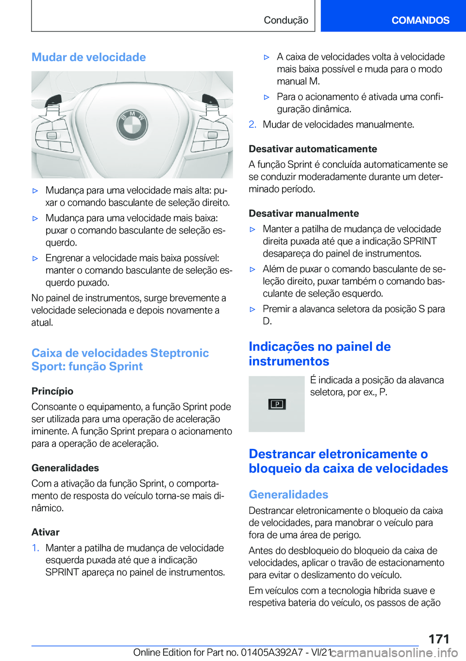 BMW 4 SERIES 2022  Manual do condutor (in Portuguese) �M�u�d�a�r��d�e��v�e�l�o�c�i�d�a�d�ex�M�u�d�a�n�