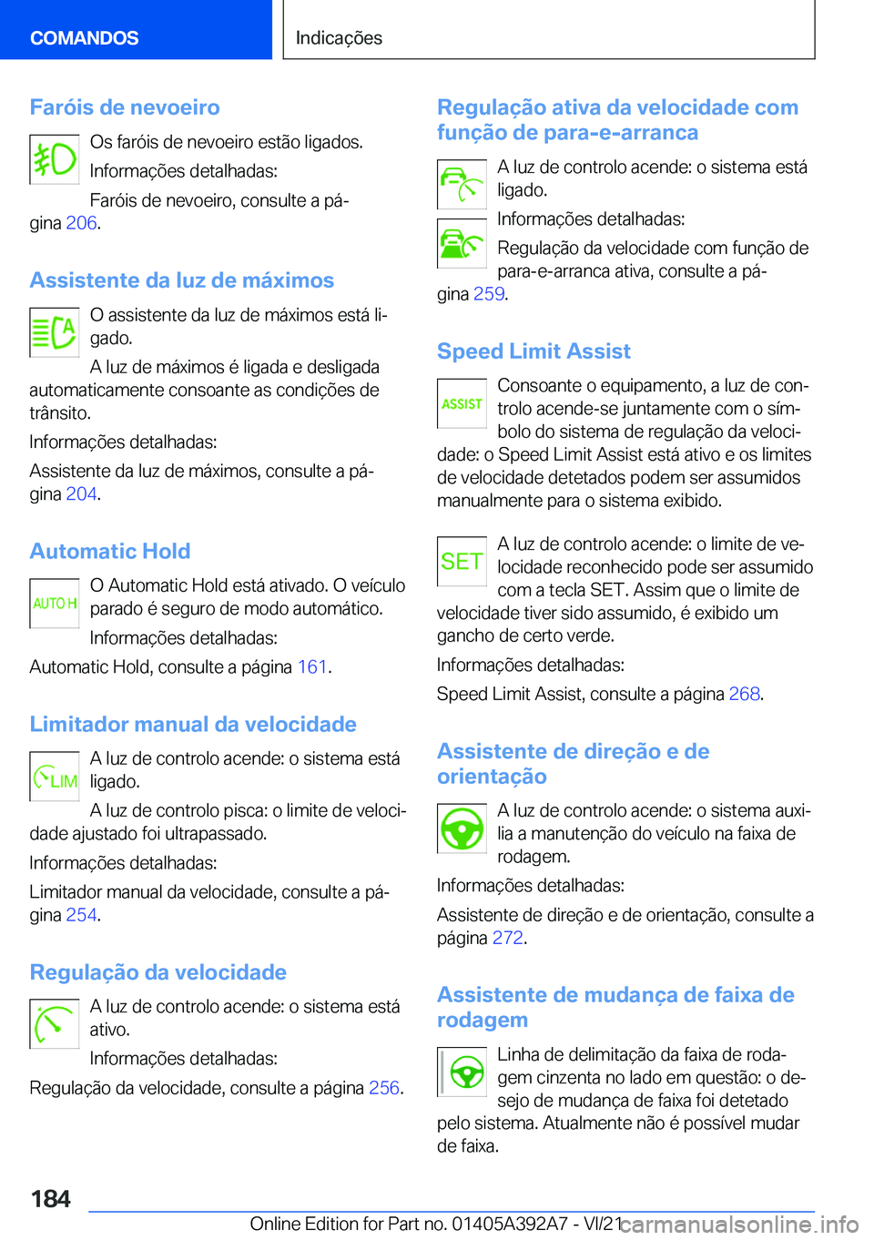 BMW 4 SERIES 2022  Manual do condutor (in Portuguese) �F�a�r�