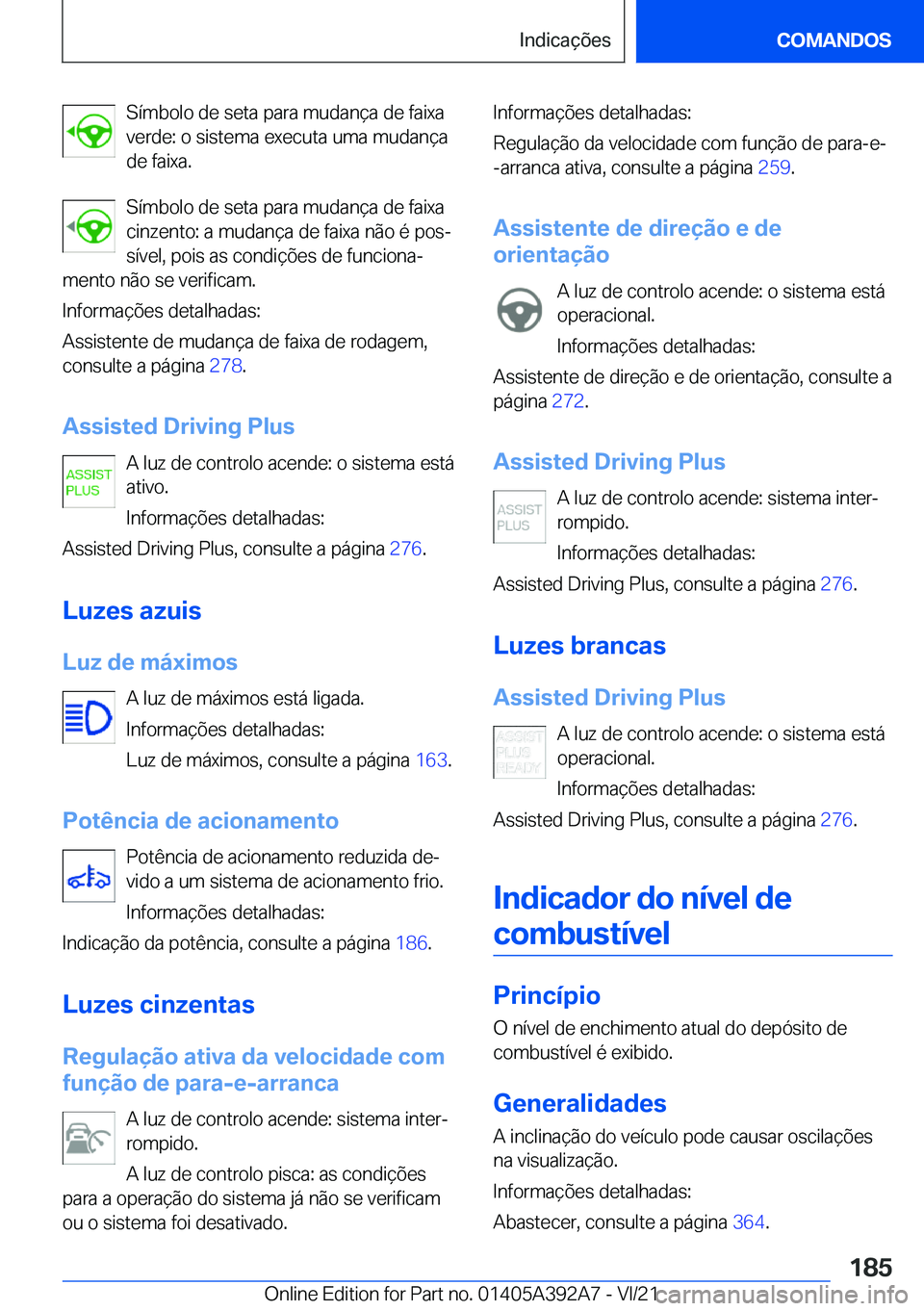 BMW 4 SERIES 2022  Manual do condutor (in Portuguese) �S�