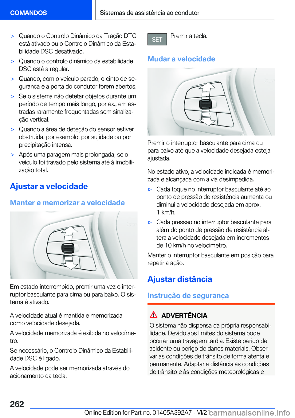BMW 4 SERIES 2022  Manual do condutor (in Portuguese) x�Q�u�a�n�d�o��o��C�o�n�t�r�o�l�o��D�i�n�â�m�i�c�o��d�a��T�r�a�