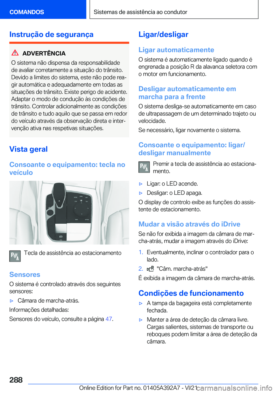 BMW 4 SERIES 2022  Manual do condutor (in Portuguese) �I�n�s�t�r�u�