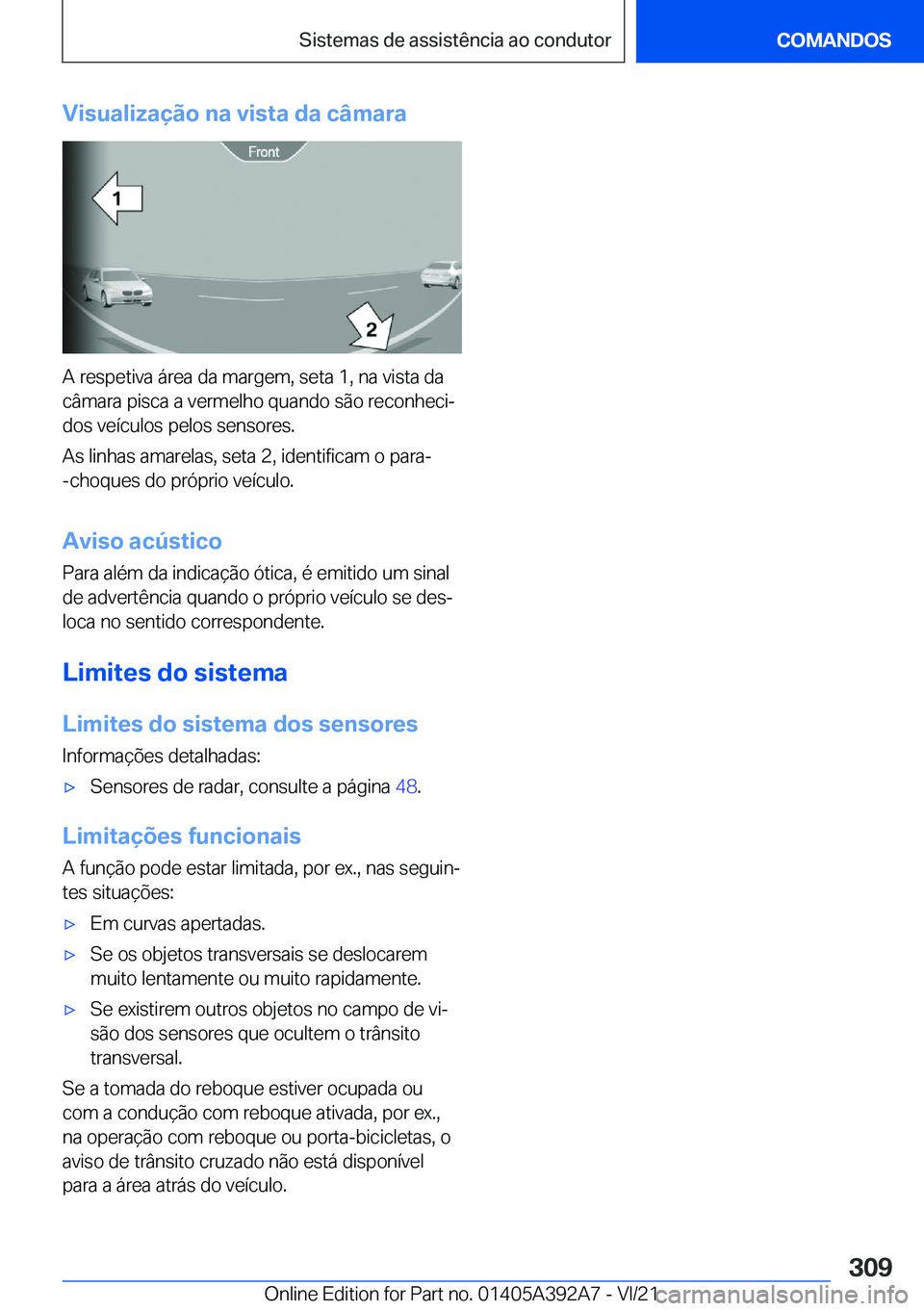 BMW 4 SERIES 2022  Manual do condutor (in Portuguese) �V�i�s�u�a�l�i�z�a�