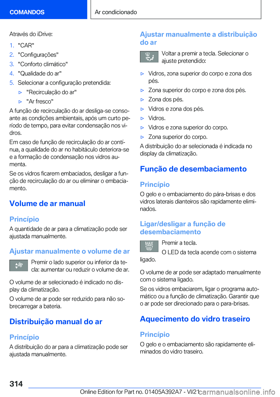 BMW 4 SERIES 2022  Manual do condutor (in Portuguese) �A�t�r�a�v�é�s��d�o��i�D�r�i�v�e�:�1�.��C�A�R��2�.��C�o�n�f�i�g�u�r�a�