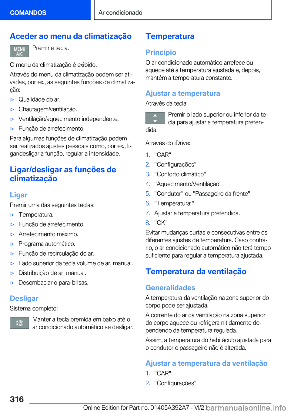BMW 4 SERIES 2022  Manual do condutor (in Portuguese) �A�c�e�d�e�r��a�o��m�e�n�u��d�a��c�l�i�m�a�t�i�z�a�