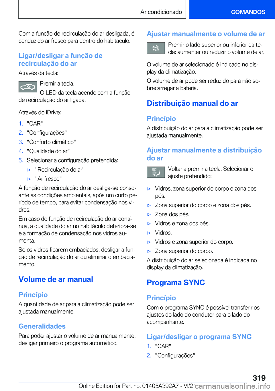 BMW 4 SERIES 2022  Manual do condutor (in Portuguese) �C�o�m��a��f�u�n�