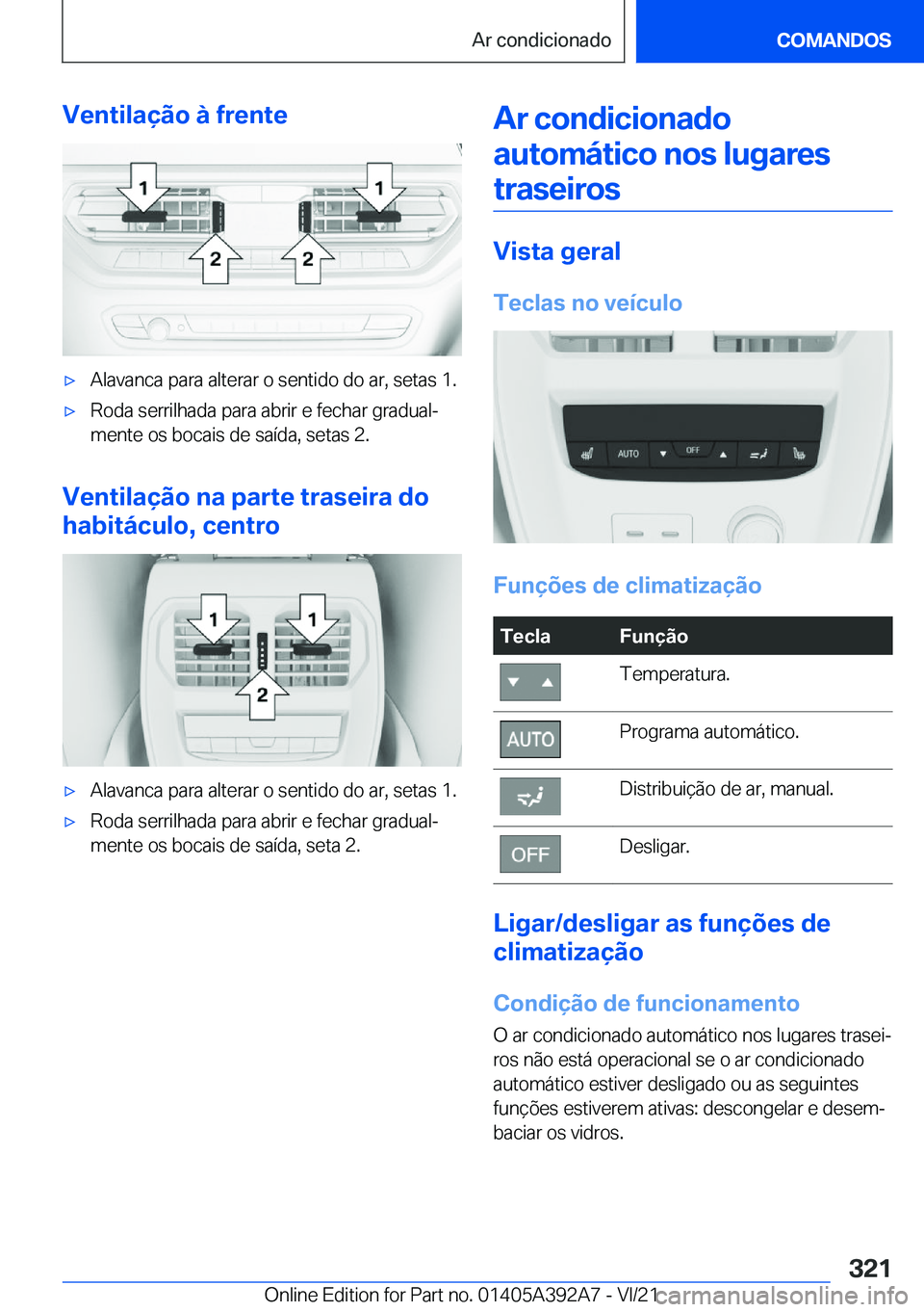 BMW 4 SERIES 2022  Manual do condutor (in Portuguese) �V�e�n�t�i�l�a�