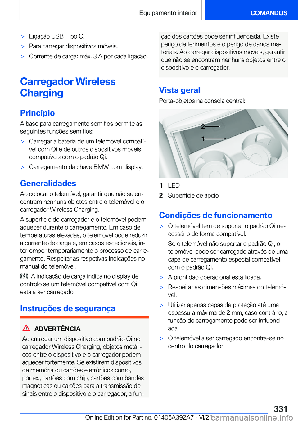 BMW 4 SERIES 2022  Manual do condutor (in Portuguese) x�L�i�g�a�