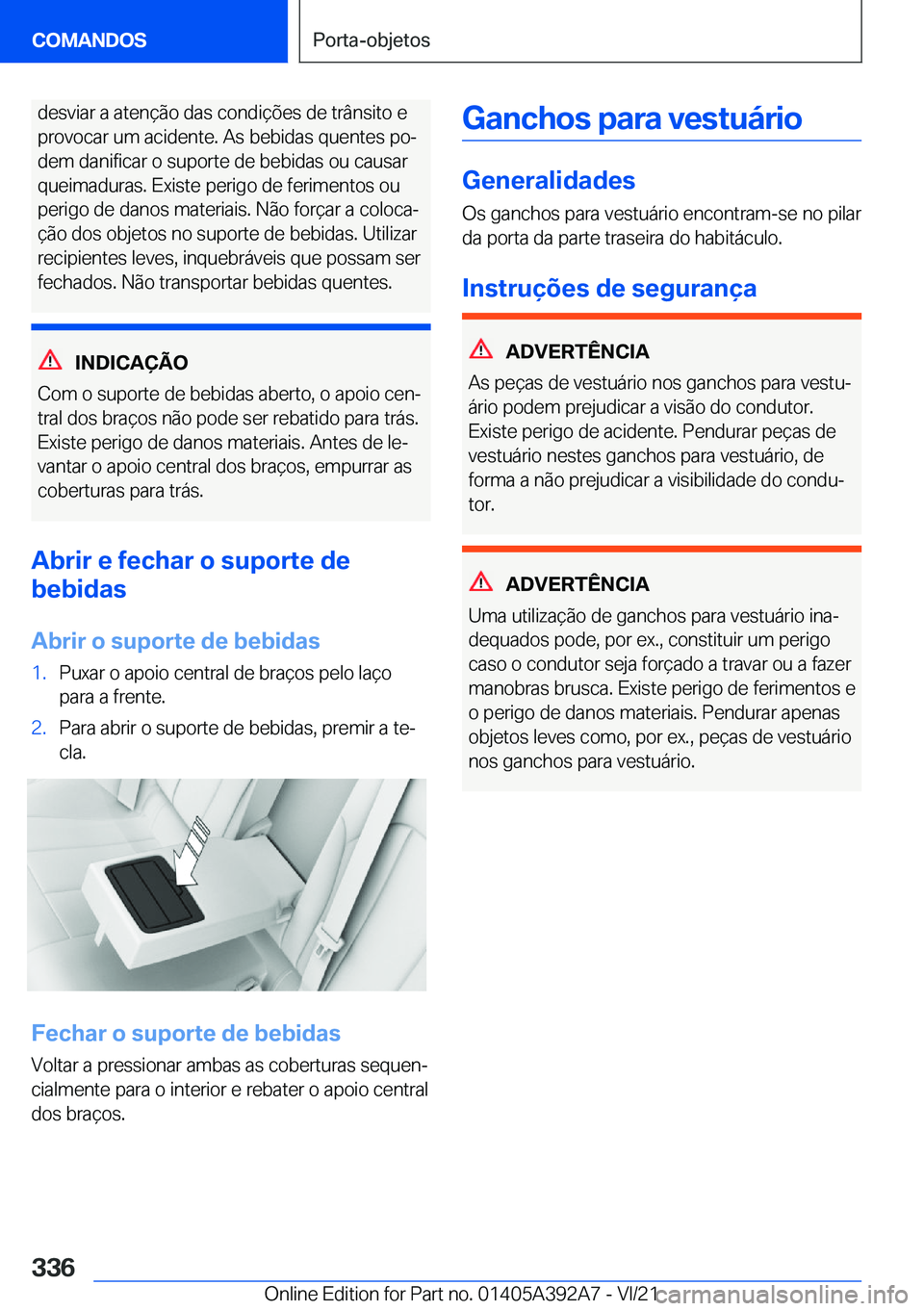 BMW 4 SERIES 2022  Manual do condutor (in Portuguese) �d�e�s�v�i�a�r��a��a�t�e�n�