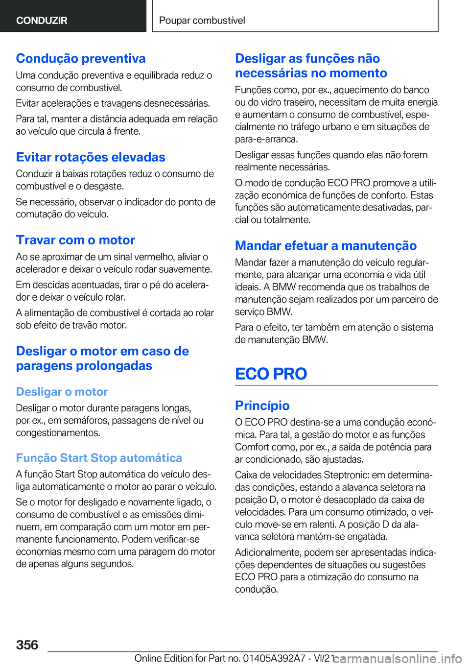 BMW 4 SERIES 2022  Manual do condutor (in Portuguese) �C�o�n�d�u�