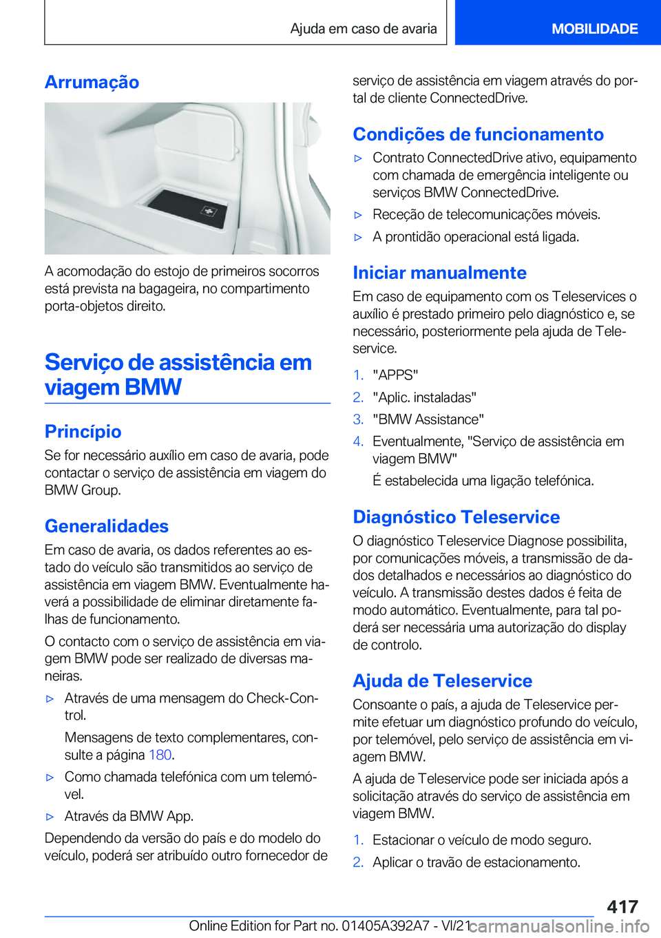 BMW 4 SERIES 2022  Manual do condutor (in Portuguese) �A�r�r�u�m�a�