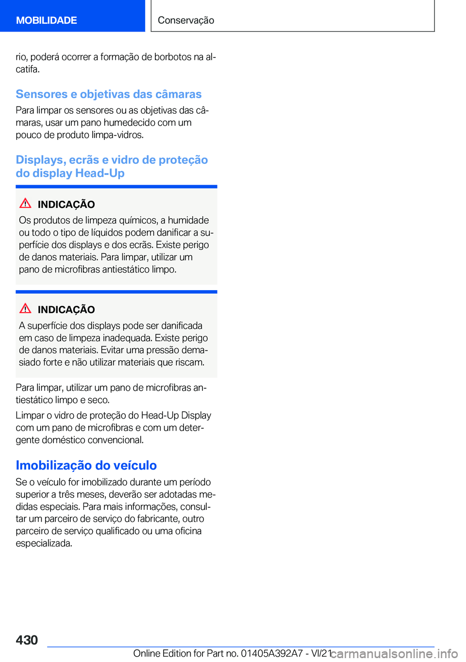 BMW 4 SERIES 2022  Manual do condutor (in Portuguese) �r�i�o�,��p�o�d�e�r�á��o�c�o�r�r�e�r��a��f�o�r�m�a�