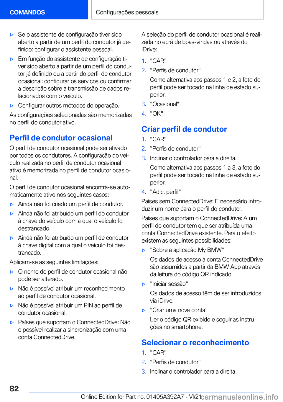 BMW 4 SERIES 2022  Manual do condutor (in Portuguese) x�S�e��o��a�s�s�i�s�t�e�n�t�e��d�e��c�o�n�f�i�g�u�r�a�