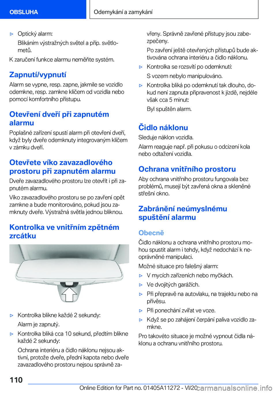 BMW 4 SERIES COUPE 2021  Návod na použití (in Czech) 'x�O�p�t�i�c�k�ý��a�l�a�r�m�:
�B�l�i�k�á�n�
