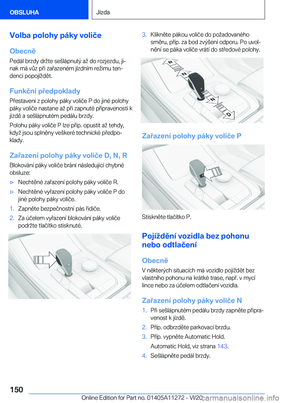 BMW 4 SERIES COUPE 2021  Návod na použití (in Czech) �V�o�l�b�a��p�o�l�o�h�y��p�