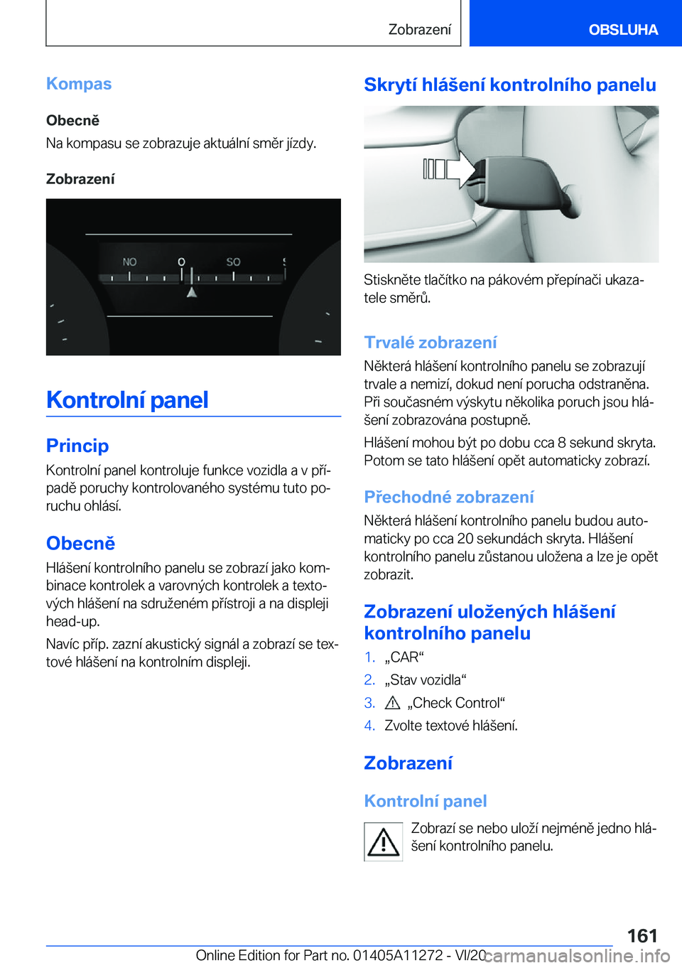 BMW 4 SERIES COUPE 2021  Návod na použití (in Czech) �K�o�m�p�a�s�O�b�e�c�n�ě
�N�a��k�o�m�p�a�s�u��s�e��z�o�b�r�a�z�u�j�e��a�k�t�u�á�l�n�