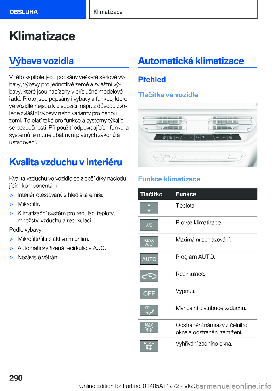 BMW 4 SERIES COUPE 2021  Návod na použití (in Czech) �K�l�i�m�a�t�i�z�a�c�e�V�