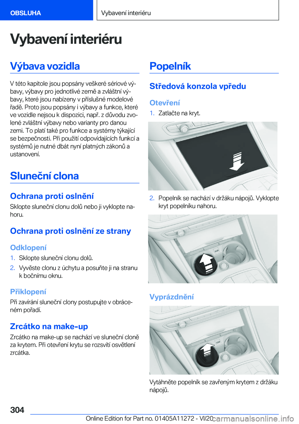 BMW 4 SERIES COUPE 2021  Návod na použití (in Czech) �V�y�b�a�v�e�n�