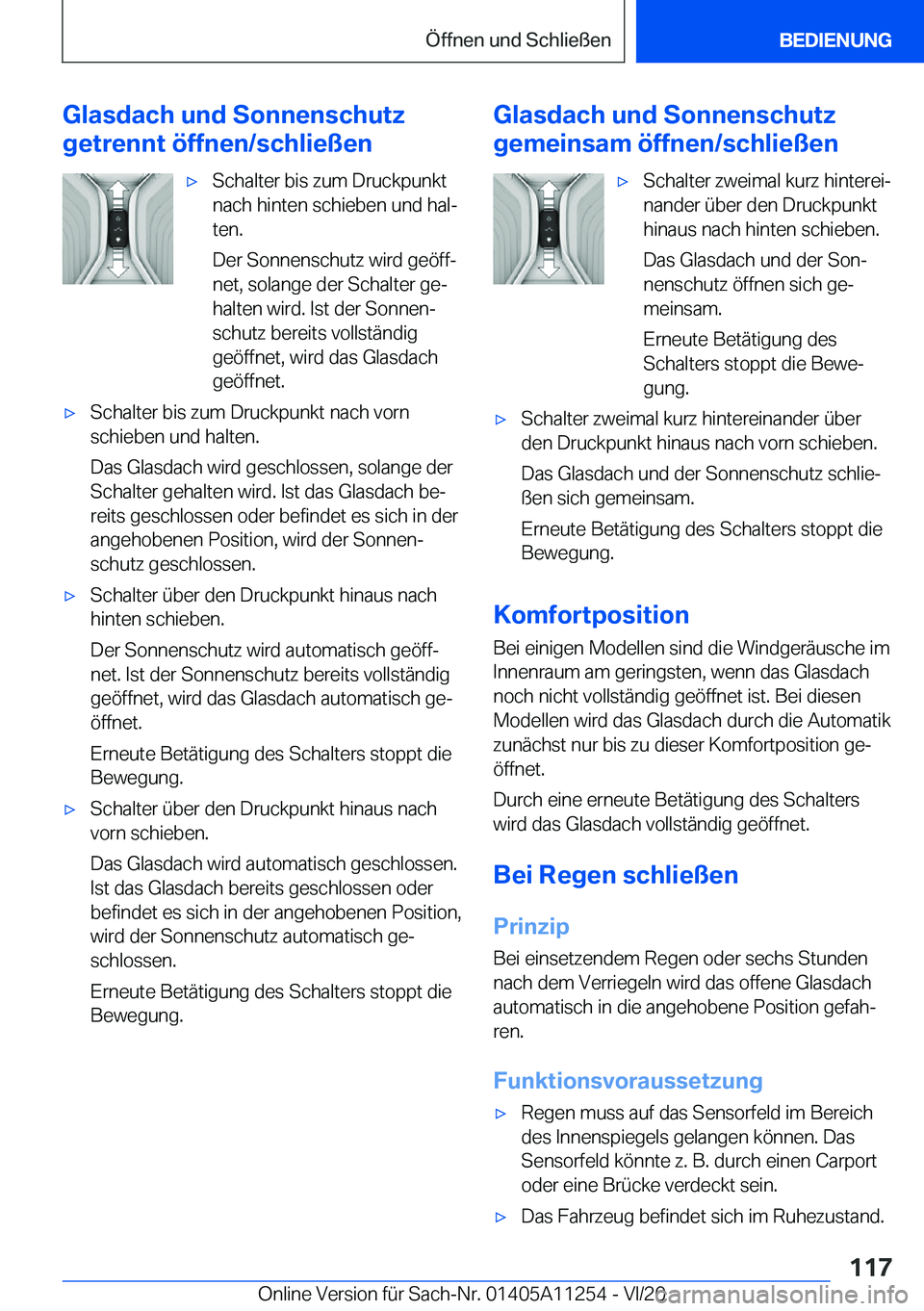 BMW 4 SERIES COUPE 2021  Betriebsanleitungen (in German) �G�l�a�s�d�a�c�h��u�n�d��S�o�n�n�e�n�s�c�h�u�t�z
�g�e�t�r�e�n�n�t��