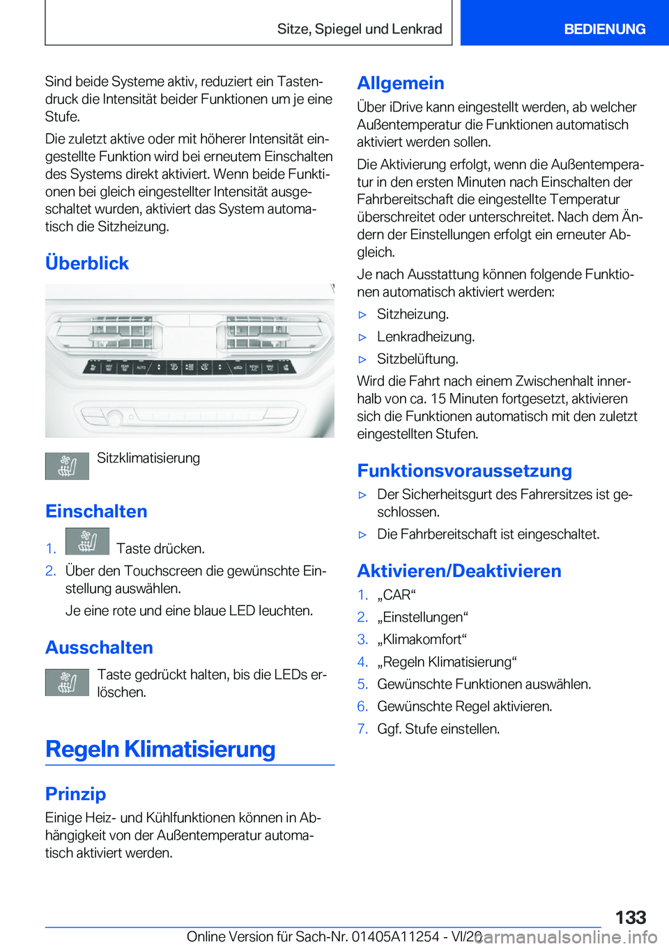 BMW 4 SERIES COUPE 2021  Betriebsanleitungen (in German) �S�i�n�d��b�e�i�d�e��S�y�s�t�e�m�e��a�k�t�i�v�,��r�e�d�u�z�i�e�r�t��e�i�n��T�a�s�t�e�nj
�d�r�u�c�k��d�i�e��I�n�t�e�n�s�i�t�