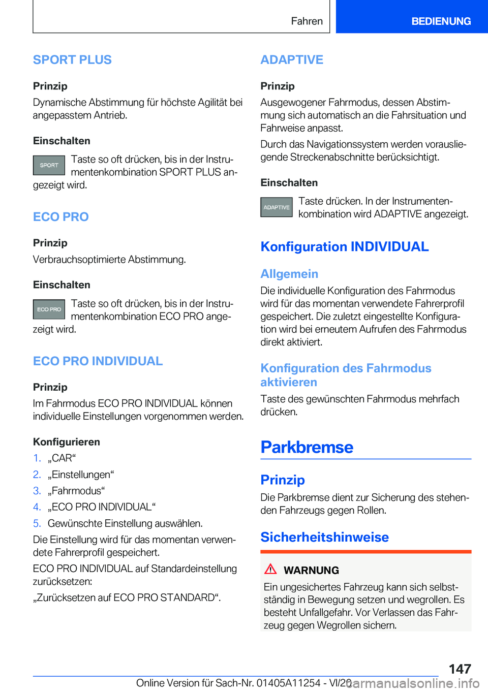 BMW 4 SERIES COUPE 2021  Betriebsanleitungen (in German) �S�P�O�R�T��P�L�U�S
�P�r�i�n�z�i�p
�D�y�n�a�m�i�s�c�h�e��A�b�s�t�i�m�m�u�n�g��f�