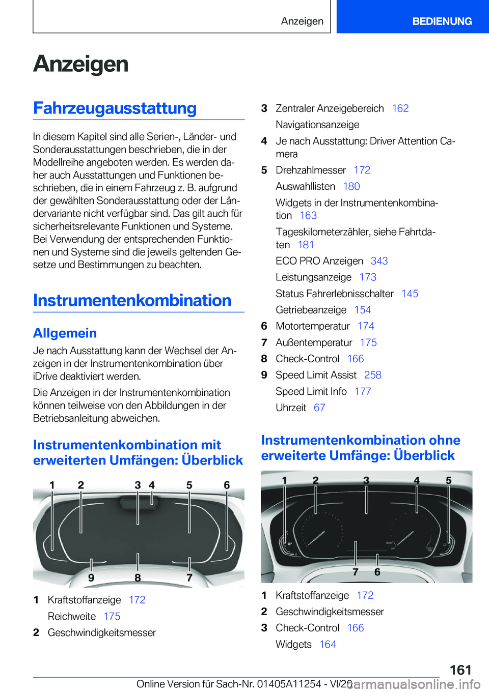 BMW 4 SERIES COUPE 2021  Betriebsanleitungen (in German) �A�n�z�e�i�g�e�n�F�a�h�r�z�e�u�g�a�u�s�s�t�a�t�t�u�n�g
�I�n��d�i�e�s�e�m��K�a�p�i�t�e�l��s�i�n�d��a�l�l�e��S�e�r�i�e�n�-�,��L�