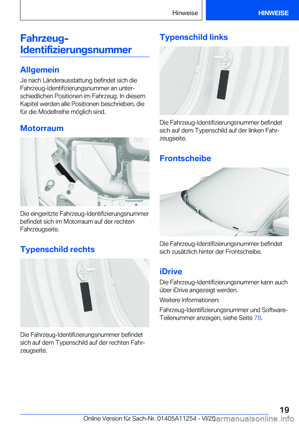 BMW 4 SERIES COUPE 2021  Betriebsanleitungen (in German) �F�a�h�r�z�e�u�g�-�I�d�e�n�t�i�f�i�z�i�e�r�u�n�g�s�n�u�m�m�e�r
�A�l�l�g�e�m�e�i�n �J�e��n�a�c�h��L�