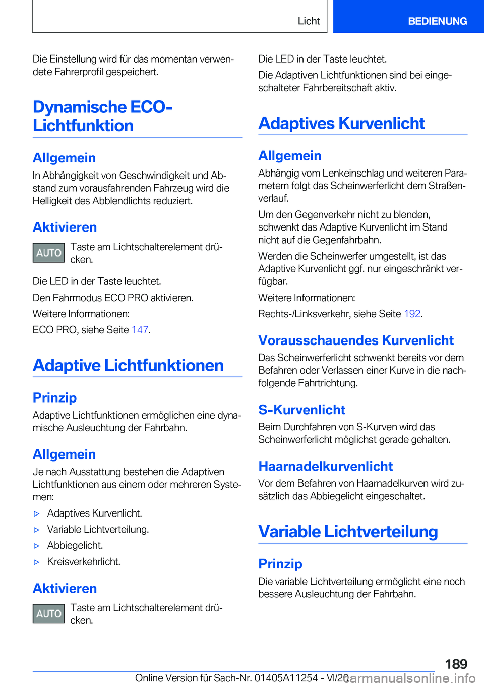 BMW 4 SERIES COUPE 2021  Betriebsanleitungen (in German) �D�i�e��E�i�n�s�t�e�l�l�u�n�g��w�i�r�d��f�