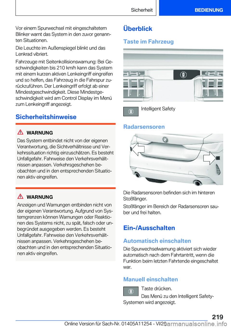 BMW 4 SERIES COUPE 2021  Betriebsanleitungen (in German) �V�o�r��e�i�n�e�m��S�p�u�r�w�e�c�h�s�e�l��m�i�t��e�i�n�g�e�s�c�h�a�l�t�e�t�e�m
�B�l�i�n�k�e�r��w�a�r�n�t��d�a�s��S�y�s�t�e�m��i�n��d�e�n��z�u�v�o�r��g�e�n�a�n�nj �t�e�n��S�i�t�u�a�t�i�o�n