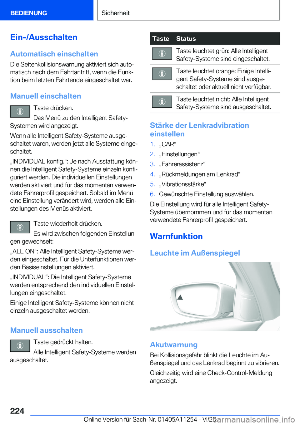 BMW 4 SERIES COUPE 2021  Betriebsanleitungen (in German) �E�i�n�-�/�A�u�s�s�c�h�a�l�t�e�n
�A�u�t�o�m�a�t�i�s�c�h��e�i�n�s�c�h�a�l�t�e�n �D�i�e��S�e�i�t�e�n�k�o�l�l�i�s�i�o�n�s�w�a�r�n�u�n�g��a�k�t�i�v�i�e�r�t��s�i�c�h��a�u�t�oj
�m�a�t�i�s�c�h��n�a�c�