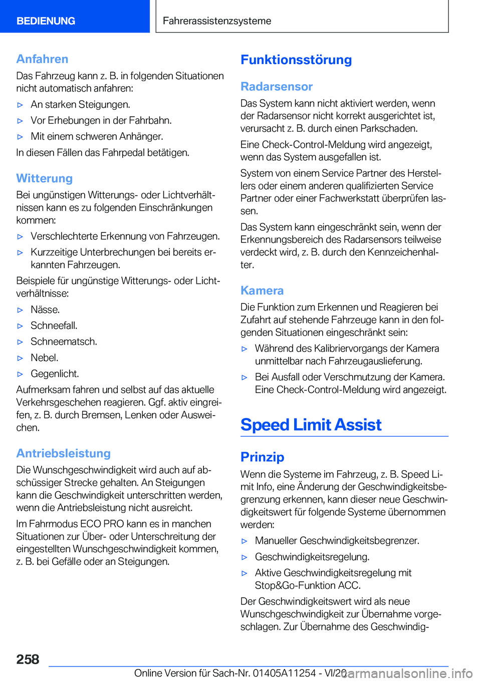 BMW 4 SERIES COUPE 2021  Betriebsanleitungen (in German) �A�n�f�a�h�r�e�n�D�a�s��F�a�h�r�z�e�u�g��k�a�n�n��z�.��B�.��i�n��f�o�l�g�e�n�d�e�n��S�i�t�u�a�t�i�o�n�e�n�n�i�c�h�t��a�u�t�o�m�a�t�i�s�c�h��a�n�f�a�h�r�e�n�:'x�A�n��s�t�a�r�k�e�n��S�t�e