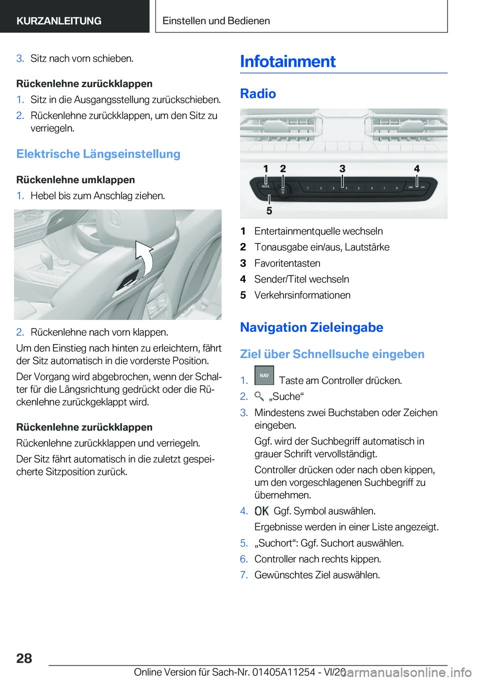 BMW 4 SERIES COUPE 2021  Betriebsanleitungen (in German) �3�.�S�i�t�z��n�a�c�h��v�o�r�n��s�c�h�i�e�b�e�n�.
�R�