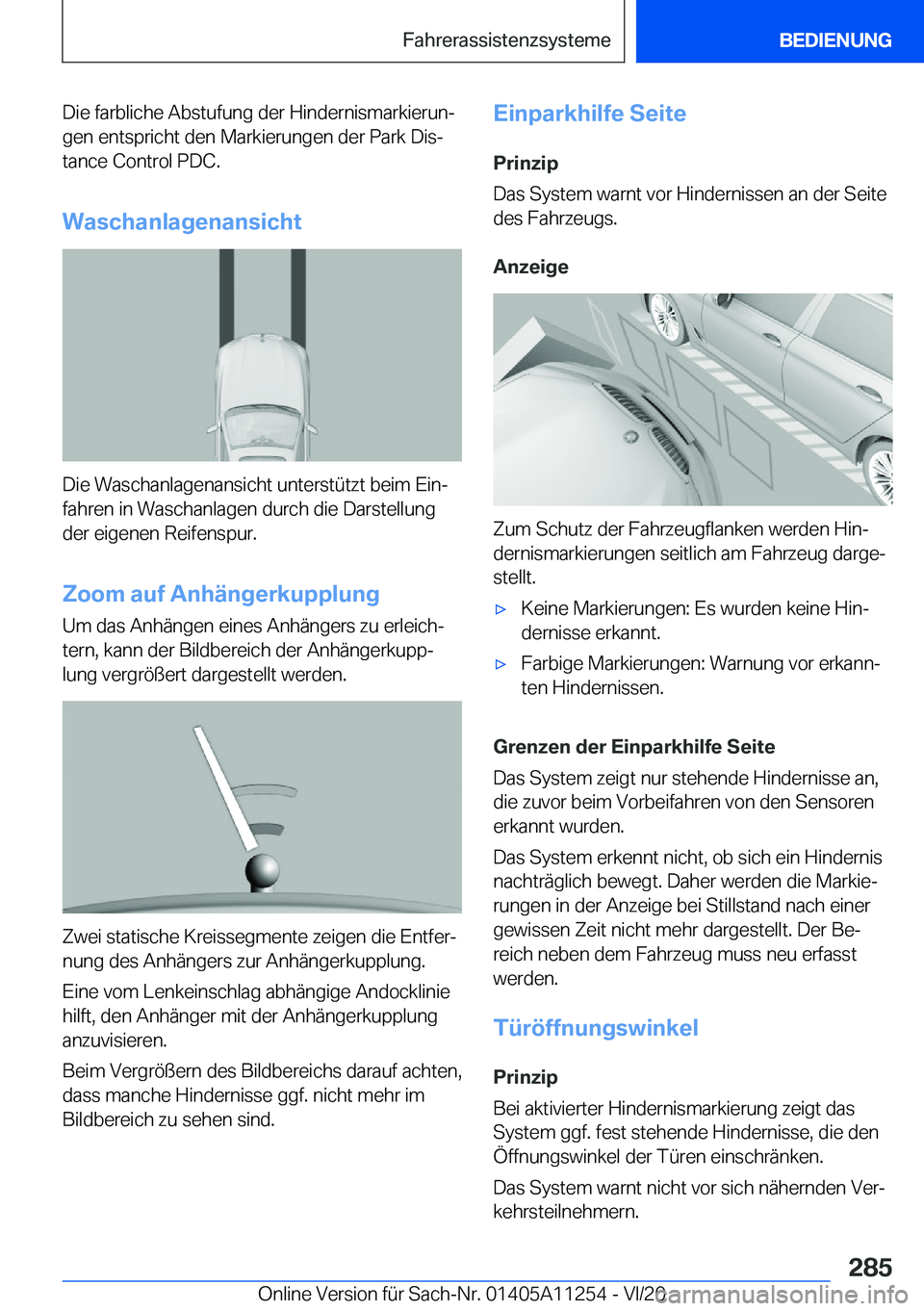 BMW 4 SERIES COUPE 2021  Betriebsanleitungen (in German) �D�i�e��f�a�r�b�l�i�c�h�e��A�b�s�t�u�f�u�n�g��d�e�r��H�i�n�d�e�r�n�i�s�m�a�r�k�i�e�r�u�nj
�g�e�n��e�n�t�s�p�r�i�c�h�t��d�e�n��M�a�r�k�i�e�r�u�n�g�e�n��d�e�r��P�a�r�k��D�i�sj
�t�a�n�c�e��C