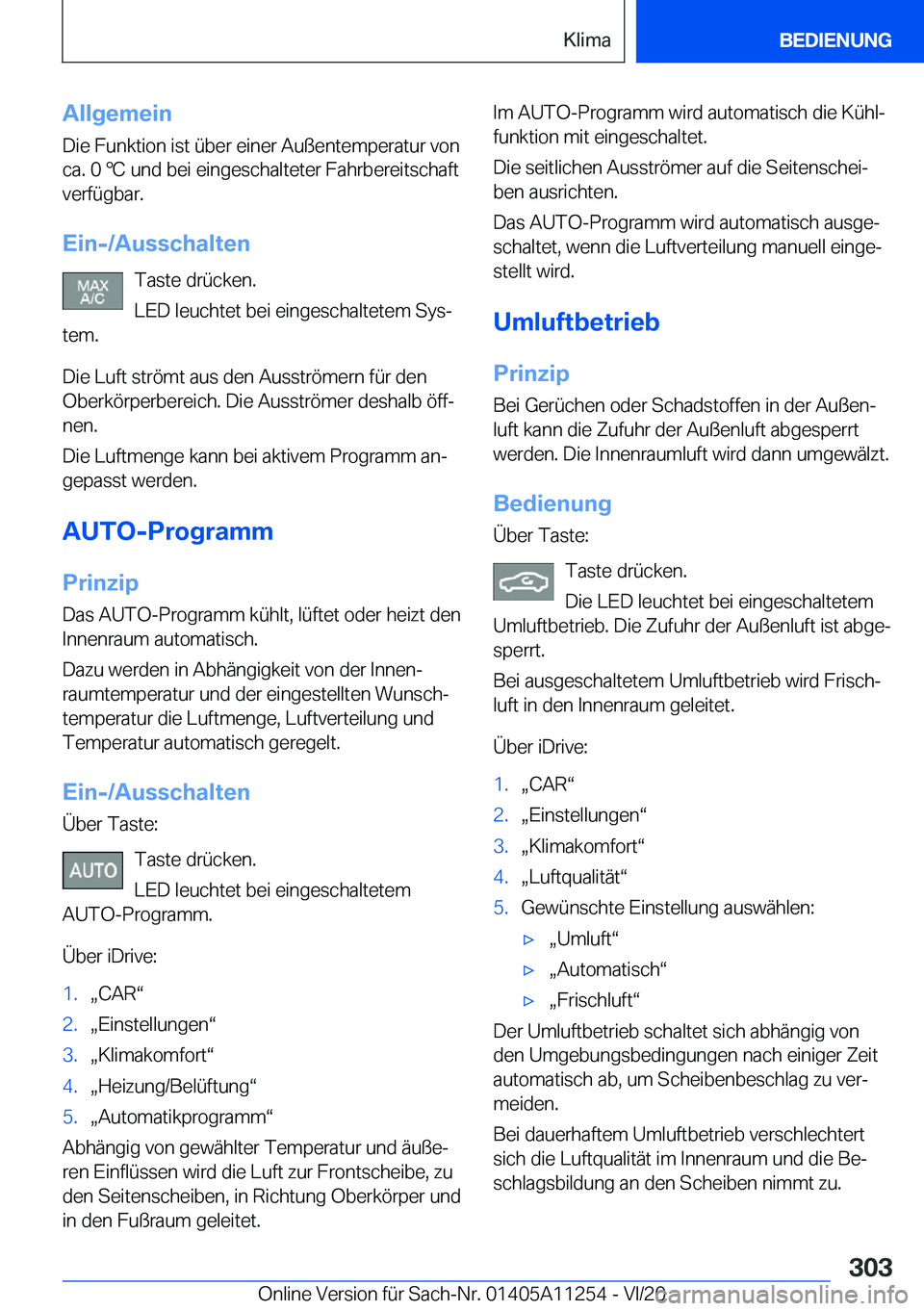 BMW 4 SERIES COUPE 2021  Betriebsanleitungen (in German) �A�l�l�g�e�m�e�i�n�D�i�e��F�u�n�k�t�i�o�n��i�s�t��