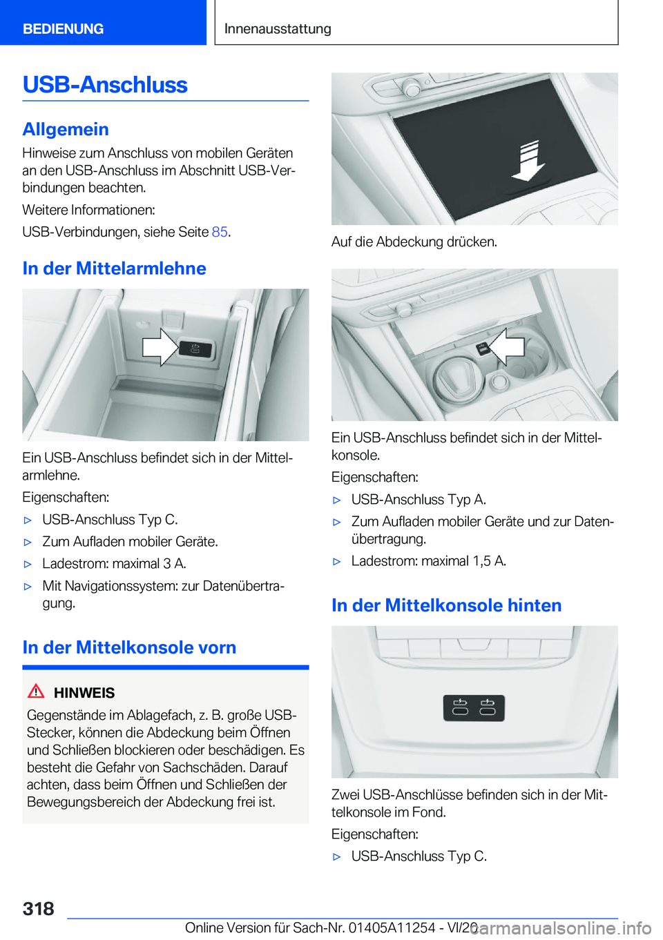 BMW 4 SERIES COUPE 2021  Betriebsanleitungen (in German) �U�S�B�-�A�n�s�c�h�l�u�s�s
�A�l�l�g�e�m�e�i�n�H�i�n�w�e�i�s�e��z�u�m��A�n�s�c�h�l�u�s�s��v�o�n��m�o�b�i�l�e�n��G�e�r�