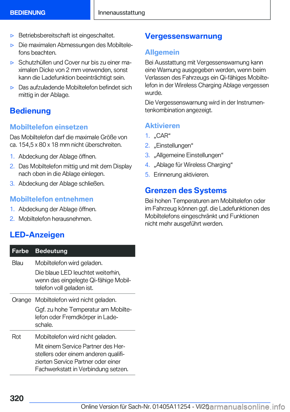 BMW 4 SERIES COUPE 2021  Betriebsanleitungen (in German) 'x�B�e�t�r�i�e�b�s�b�e�r�e�i�t�s�c�h�a�f�t��i�s�t��e�i�n�g�e�s�c�h�a�l�t�e�t�.'x�D�i�e��m�a�x�i�m�a�l�e�n��A�b�m�e�s�s�u�n�g�e�n��d�e�s��M�o�b�i�l�t�e�l�ej
�f�o�n�s��b�e�a�c�h�t�e�n�.&
