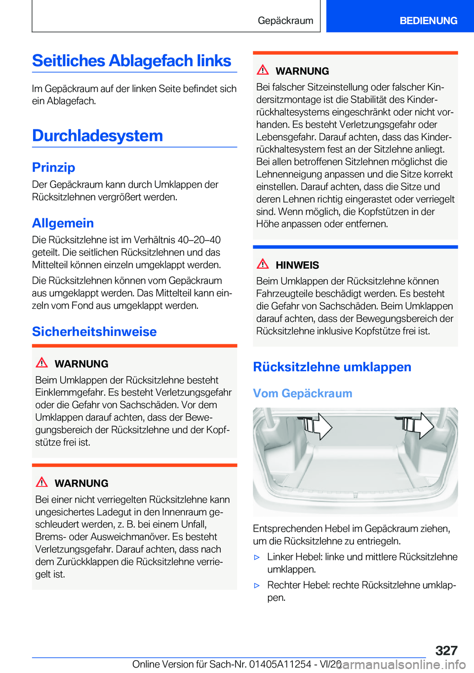 BMW 4 SERIES COUPE 2021  Betriebsanleitungen (in German) �S�e�i�t�l�i�c�h�e�s��A�b�l�a�g�e�f�a�c�h��l�i�n�k�s
�I�m��G�e�p�