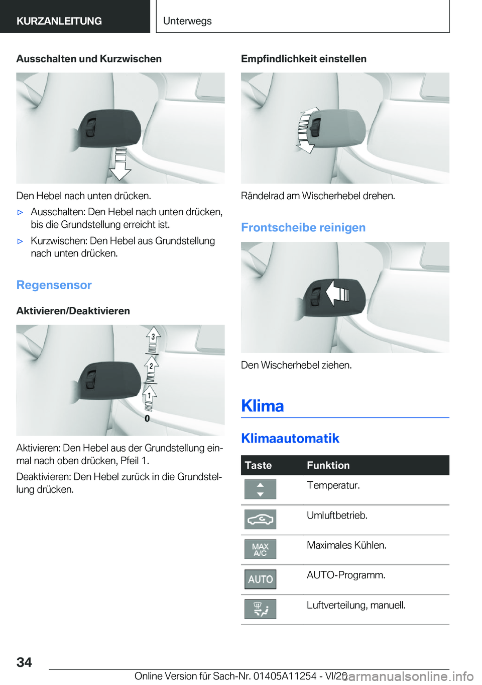 BMW 4 SERIES COUPE 2021  Betriebsanleitungen (in German) �A�u�s�s�c�h�a�l�t�e�n��u�n�d��K�u�r�z�w�i�s�c�h�e�n
�D�e�n��H�e�b�e�l��n�a�c�h��u�n�t�e�n��d�r�