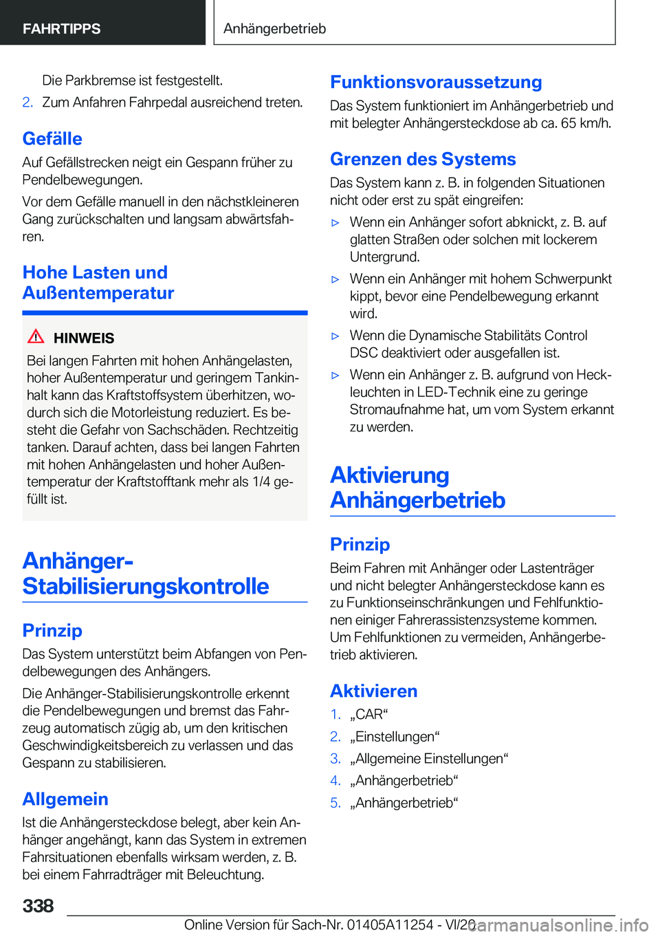 BMW 4 SERIES COUPE 2021  Betriebsanleitungen (in German) �D�i�e��P�a�r�k�b�r�e�m�s�e��i�s�t��f�e�s�t�g�e�s�t�e�l�l�t�.�2�.�Z�u�m��A�n�f�a�h�r�e�n��F�a�h�r�p�e�d�a�l��a�u�s�r�e�i�c�h�e�n�d��t�r�e�t�e�n�.
�G�e�f�