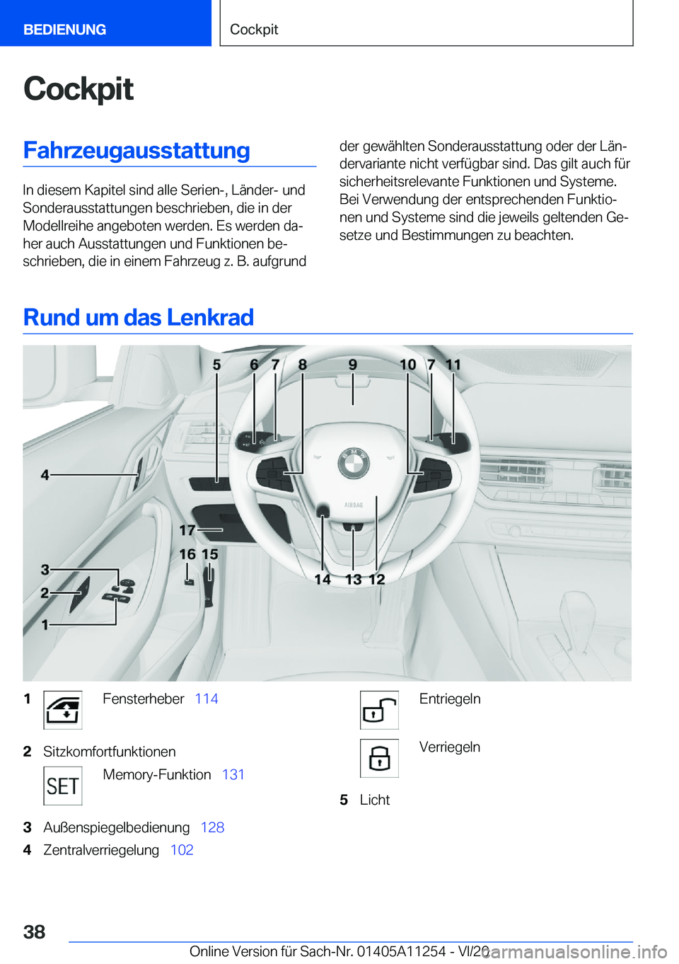 BMW 4 SERIES COUPE 2021  Betriebsanleitungen (in German) �C�o�c�k�p�i�t�F�a�h�r�z�e�u�g�a�u�s�s�t�a�t�t�u�n�g
�I�n��d�i�e�s�e�m��K�a�p�i�t�e�l��s�i�n�d��a�l�l�e��S�e�r�i�e�n�-�,��L�