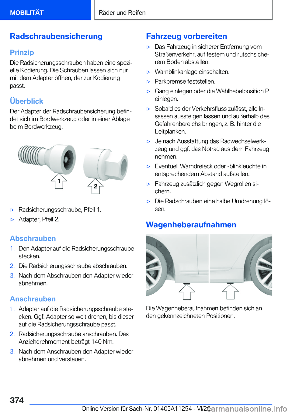 BMW 4 SERIES COUPE 2021  Betriebsanleitungen (in German) �R�a�d�s�c�h�r�a�u�b�e�n�s�i�c�h�e�r�u�n�g�P�r�i�n�z�i�p
�D�i�e��R�a�d�s�i�c�h�e�r�u�n�g�s�s�c�h�r�a�u�b�e�n��h�a�b�e�n��e�i�n�e��s�p�e�z�ij
�e�l�l�e��K�o�d�i�e�r�u�n�g�.��D�i�e��S�c�h�r�a�u�b