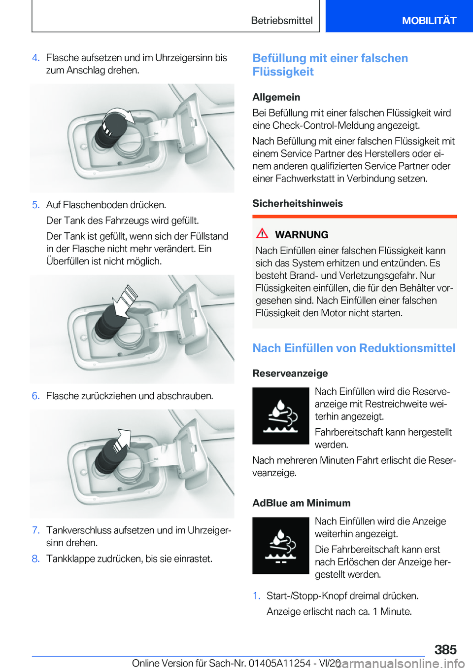 BMW 4 SERIES COUPE 2021  Betriebsanleitungen (in German) �4�.�F�l�a�s�c�h�e��a�u�f�s�e�t�z�e�n��u�n�d��i�m��U�h�r�z�e�i�g�e�r�s�i�n�n��b�i�s�z�u�m��A�n�s�c�h�l�a�g��d�r�e�h�e�n�.�5�.�A�u�f��F�l�a�s�c�h�e�n�b�o�d�e�n��d�r�