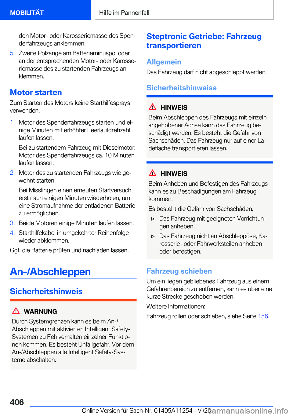 BMW 4 SERIES COUPE 2021  Betriebsanleitungen (in German) �d�e�n��M�o�t�o�r�-��o�d�e�r��K�a�r�o�s�s�e�r�i�e�m�a�s�s�e��d�e�s��S�p�e�nj�d�e�r�f�a�h�r�z�e�u�g�s��a�n�k�l�e�m�m�e�n�.�5�.�Z�w�e�i�t�e��P�o�l�z�a�n�g�e��a�m��B�a�t�t�e�r�i�e�m�i�n�u�s�p�o